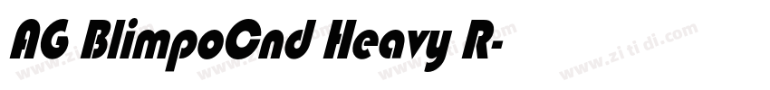 AG BlimpoCnd Heavy R字体转换